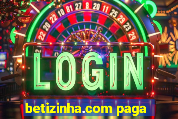 betizinha.com paga